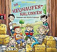 undefined, Die Heuhaufen-Halunken, 2 Audio-CDs, Die Heuhaufen-Halunken