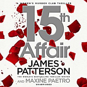 undefined, 15th Affair, 6 Audio-CDs, Patterson, J: 15th Affair