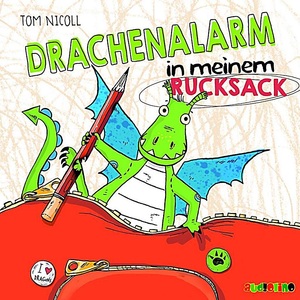 undefined, Drachanalarm in meinem Rucksack, 1 Audio-CD, 