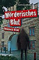 undefined, Mörderisches Blut, Mörderisches Blut