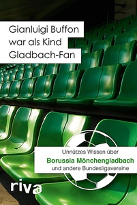 undefined, Gianluigi Buffon war als Kind Gladbach-Fan, Gianluigi Buffon war als Kind Gladbach-Fan