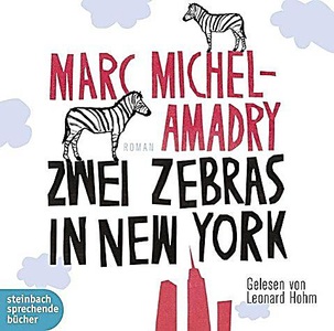 undefined, Zwei Zebras in New York, 2 Audio-CDs, Zwei Zebras in New York
