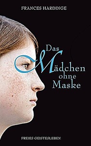 undefined, Das Mädchen ohne Maske, Das Mädchen ohne Maske