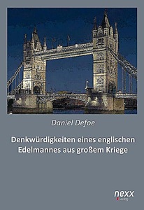 undefined, Denkwürdigkeiten eines englischen Edelmannes aus dem großen Kriege, 