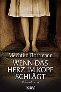 undefined, Wenn das Herz im Kopf schlägt, Wenn das Herz im Kopf schlägt