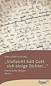 undefined, 'Vielleicht hält Gott sich einige Dichter . . .'. Bd.1, ?Vielleicht hält Gott sich einige Dichter ...?
