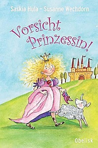 undefined, Vorsicht, Prinzessin, 