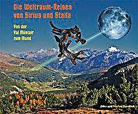 undefined, Die Weltraumreisen von Sirius und Staila, Die Weltraumreisen von Sirius und Staila
