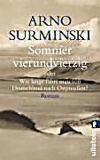 undefined, Sommer vierundvierzig oder Wie lange fährt man von Deutschland nach Ostpreußen?, Sommer vierundvierzig