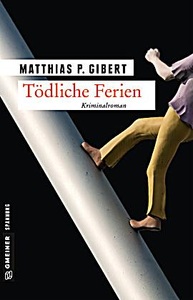 undefined, Tödliche Ferien, Tödliche Ferien / Thilo Hain Bd.1