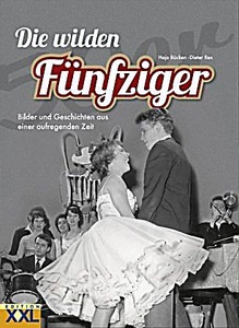 undefined, Die wilden Fünfziger, Die wilden Fünfziger