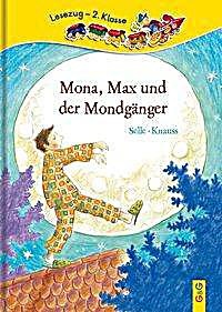 undefined, Mona, Max und der Mondgänger, LESEZUG/2. Klasse: Mona, Max und der Mondgänger
