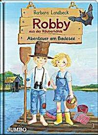 Robby aus der Räuberhöhle - Abenteuer am Badesee
