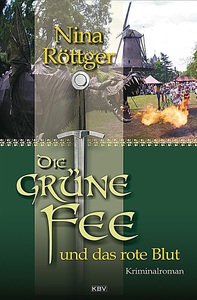 undefined, Die grüne Fee und das rote Blut, Die grüne Fee und das rote Blut
