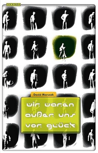 undefined, Wir waren außer uns vor Glück, Wir waren außer uns vor Glück