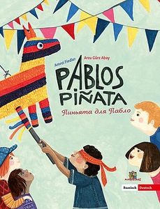 undefined, Pablos Piñata, deutsch-russisch, Pablos Piñata, deutsch-russisch