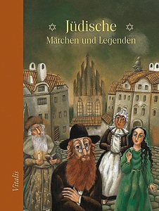 undefined, Jüdische Märchen und Legenden, Jüdische Märchen und Legenden