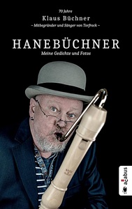 undefined, Hanebüchner. Meine Gedichte und Fotos, Hanebüchner. Meine Gedichte und Fotos