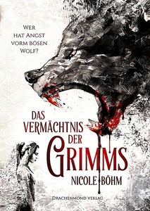 undefined, Das Vermächtnis der Grimms, Wer hat Angst vorm bösen Wolf? / Das Vermächtnis der Grimms Bd.1