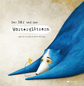 undefined, Der Bär und das Wörterglitzern, Der Bär und das Wörterglitzern