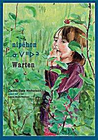 undefined, nipêhon / Warten, nipêhon / Warten