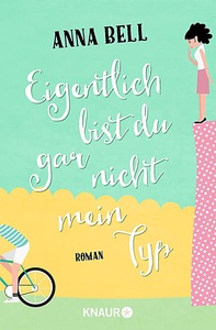 undefined, Eigentlich bist du gar nicht mein Typ, Eigentlich bist du gar nicht mein Typ