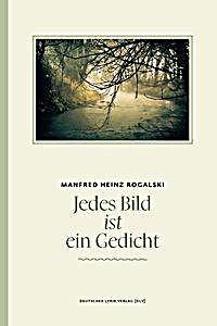 undefined, Jedes Bild ist ein Gedicht, Jedes Bild ist ein Gedicht