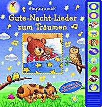 undefined, Gute-Nacht-Lieder zum Träumen, m. Soundeffekten, Gute-Nacht-Lieder zum Träumen m. Soundeffekten