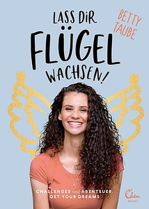 undefined, Lass dir Flügel wachsen, 