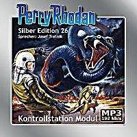 undefined, Perry Rhodan Silberedition - Kontrollstation Modul, remastered, 2 MP3-CDs, Perry Rhodan Silber Edition (MP3-CDs) 26 - Kontrollstation Modul