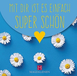 undefined, Mit dir ist es einfach super schön, Mit dir ist es einfach super schön