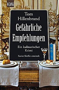 undefined, Gefährliche Empfehlungen, Gefährliche Empfehlungen / Xavier Kieffers Bd. 5