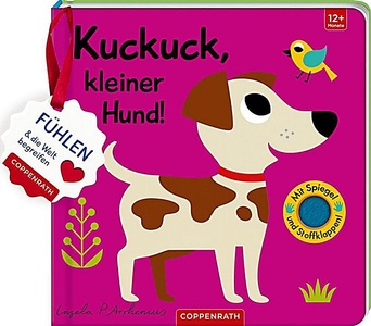 Mein Filz-Fühlbuch: Kuckuck, kleiner Hund!