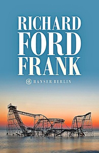 undefined, Frank, Frank / Frank Bascombe Bd.4