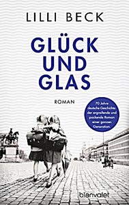 undefined, Glück und Glas, Glück und Glas