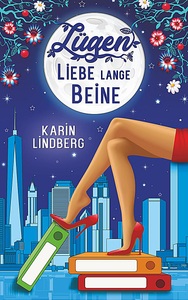 undefined, Lügen, Liebe, lange Beine, Lügen, Liebe, lange Beine