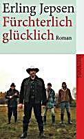 undefined, Fürchterlich glücklich, Fürchterlich glücklich