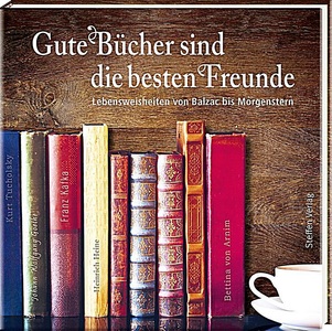undefined, Gute Bücher sind die besten Freunde, Gute Bücher sind die besten Freunde