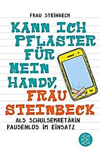 undefined, Kann ich Pflaster für mein Handy, Frau Steinbeck, Kann ich Pflaster für mein Handy, Frau Steinbeck