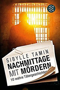 undefined, Nachmittage mit Mördern, Nachmittage mit Mördern