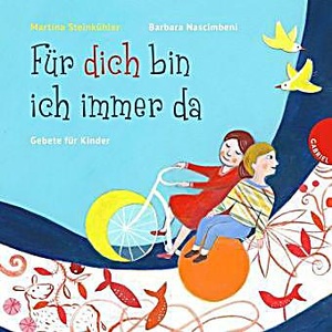 undefined, Für dich bin ich immer da, Gebete für Kinder, 