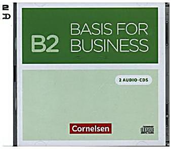 Cornelsen Verlag, Basis for Business - New Edition: B2 Audio-CDs zum Kursbuch, Basis for Business - New Edition - B2