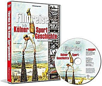 Kölnprogramm, Filmreise in die Kölner Sportgeschichte, DVD-Video, 