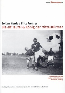 Alive, Die elf Teufel / König der Mittelstürmer, 