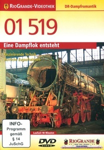 undefined, 01 519: Eine Dampflok entsteht, 