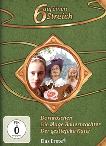 undefined, Dornröschen, Der gestiefelte Kater, Die kluge Bauerntochter, 3 DVDs, 6 auf einen Streich - Märchen-Box Vol. 4: Dornröschen/Die kluge Bauerntochter/Der gestiefelte Kater [3 DVDs]