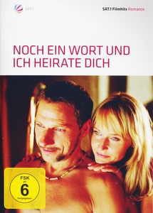 SAD, Noch ein Wort und ich heirate dich!, 