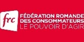 Fédération romande des consommateurs (frc) Preisvergleich, Aktionen, Erfahrungen