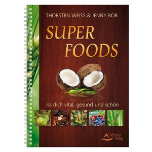 SCHIRNER VERLAG, Weiss, T: Super Foods, Buch: SUPER FOODS - Iss dich vital, gesund und schön