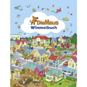 undefined, Die Maus - Wimmelbuch, Die Maus - Wimmelbuch